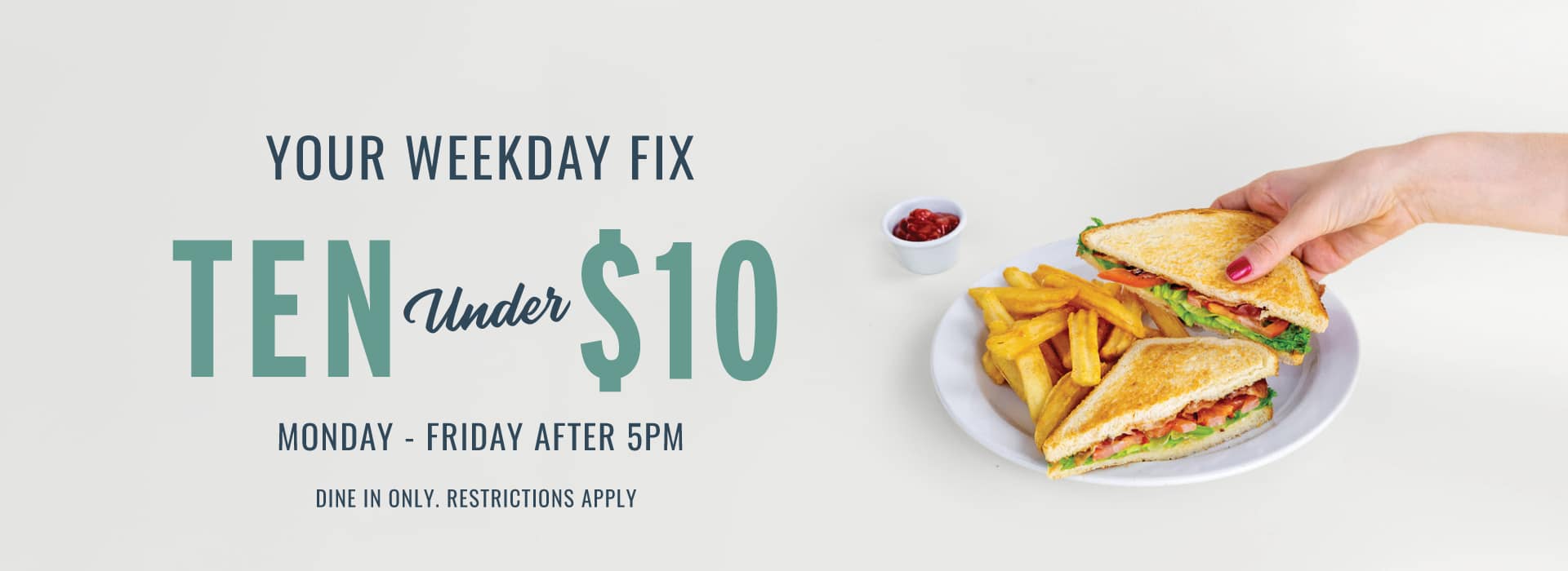 Ten Under $10 After 5pm