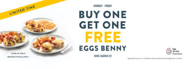 Buy One, Get One Free Eggs Benny!