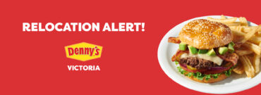 Denny’s Victoria Is Moving