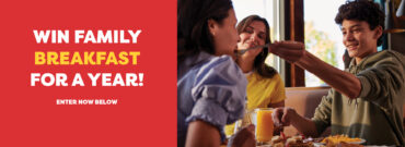 Win Family Breakfast For A Year!