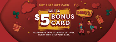 Buy a $25 Gift Card, Get a $5 Bonus Card!