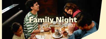 Family Night Every Wednesday.